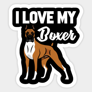 I Love My Boxer Sticker